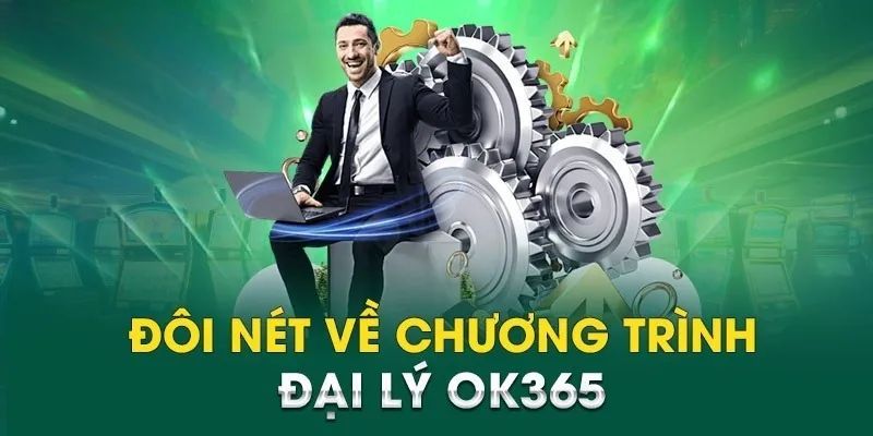 Lợi ích khi trở thành đại lý OK365
