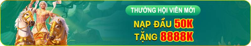 Nạp 50K, nhận ngay 8888K